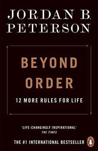 Beyond Order: 12 More Rules for Life - Jordan B. Peterson - Penguin