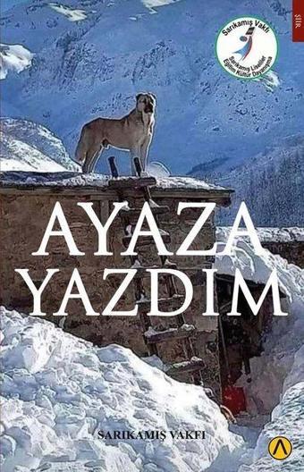 Ayaza Yazdım - Kolektif  - Ares Kitap