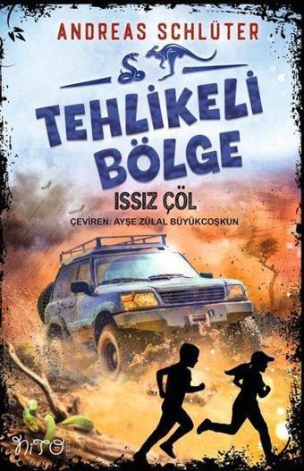 Tehlikeli Bölge - Issız Çöl - Andreas Schlüter - Nito Kitap