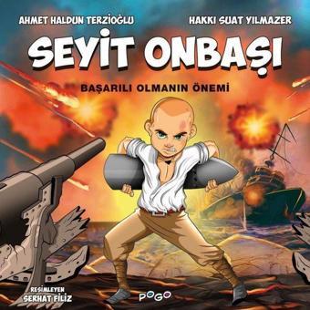 Seyit Onbaşı - Başarılı Olmanın Önemi - Ahmet Haldun Terzioğlu - Pogo