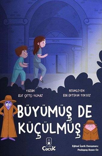 Büyümüş de Küçülmüş - Elif Çiftçi Yılmaz - Floki Çocuk