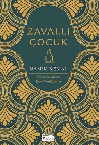 Zavallı Çocuk - Bez Ciltli - Namık Kemal - Koridor Yayıncılık