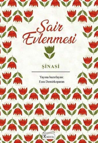 Şair Evlenmesi - Bez Ciltli - Şinasi  - Koridor Yayıncılık