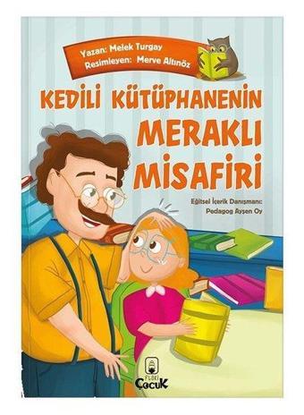 Kedili Kütüphanenin Meraklı Misafiri - Melek Turgay - Floki Çocuk