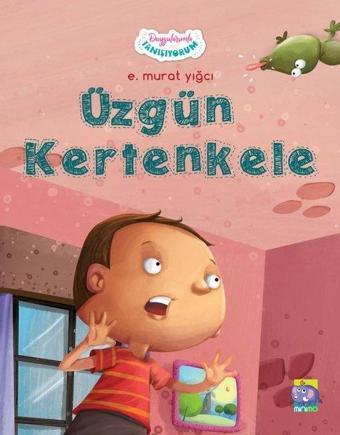 Üzgün Kertenkele - Duygularımla Tanışıyorum Serisi 5 - E. Murat Yığcı - Minimo