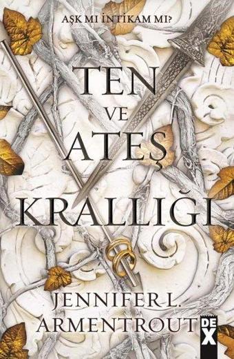 Ten ve Ateş Krallığı - Kan ve Kül 2 - Jennifer L. Armentrout - DEX