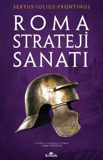 Roma Strateji Sanatı - Sextus Iulıus Frontinus - Kronik Kitap