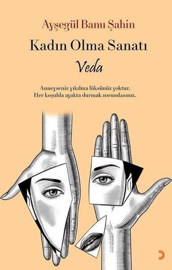 Kadın Olma Sanatı - Ayşegül Banu Şahin - Cinius Yayınevi
