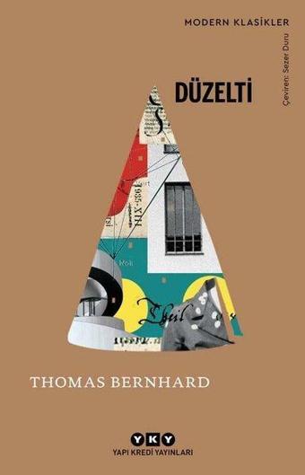 Düzelti - Modern Klasikler - Thomas Bernhard - Yapı Kredi Yayınları