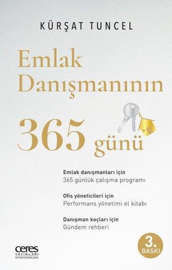 Emlak Danışmanının 365 Günü - Kürşat Tuncel - Ceres Yayınları