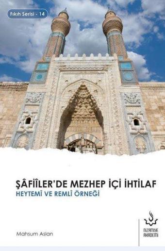 Şafiilerde Mezhep içi İhtilaf - Heytemi ve Remli Örneği - Mahsum Aslan - Nizamiye Akademi