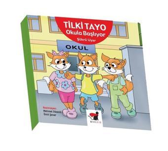 Tilki Tayo - Okula Başlıyor - Şükrü Uyar - Benekli Kedi