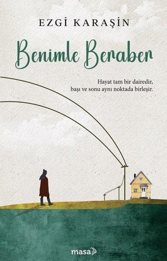 Benimle Beraber - Ezgi Karaşin - Masa Kitap