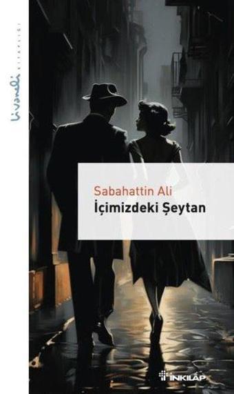 İçimizdeki Şeytan - Livaneli Kitaplığı - İnkılap Kitabevi Yayınevi