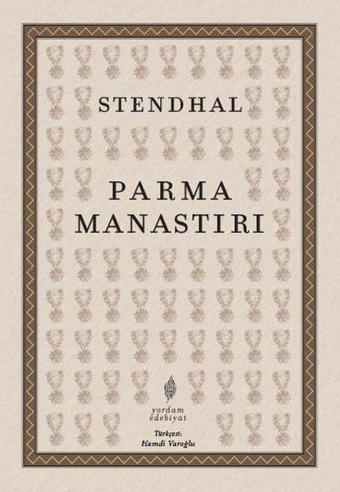 Parma Manastırı - Stendhal  - Yordam Edebiyat