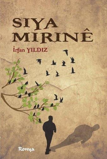 Siya Mirine - İrfan Yıldız - Ronya Yayınları