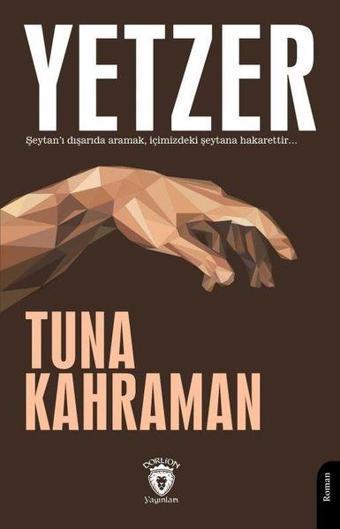 Yetzer - Tuna Kahraman - Dorlion Yayınevi