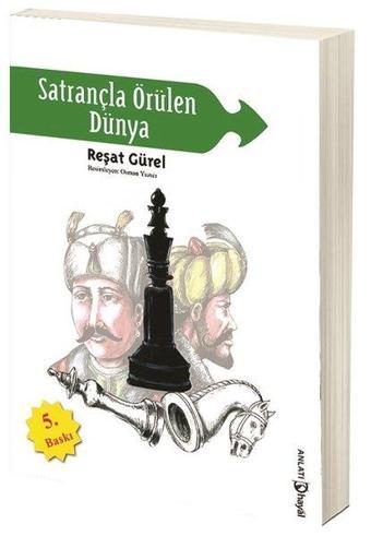 Satrançla Örülen Dünya - Reşat Gürel - Hayal