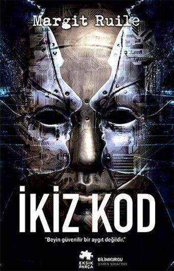 İkiz Kod - Margit Ruile - Eksik Parça Yayınları