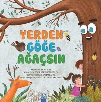 Yerden Göğe Ağaçsın - Nilay Yılmaz - Altın Kitaplar