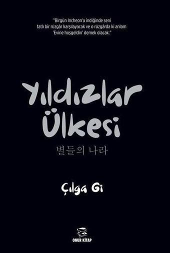 Yıldızlar Ülkesi - Çılga Gi - Onur Kitap