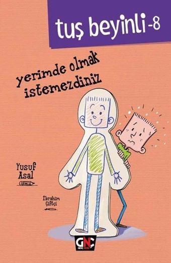 Yerimde Olmak İstemezdiniz - Tuş Beyinli 8 - Yusuf Asal - Genç Nesil