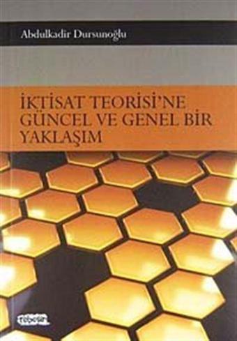 İktisat Teorisi'ne Güncel ve Genel Bir Yaklaşım - Tebeşir Yayınları