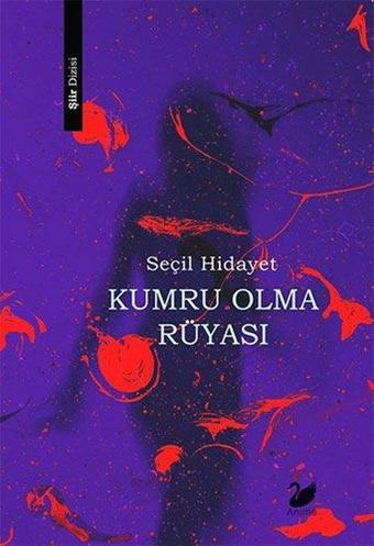 Kumru Olma Rüyası - Seçil Hidayet - Anima