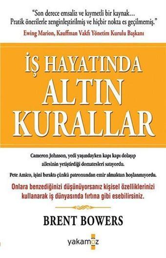 İş Hayatında Altın Kurallar - Yakamoz Yayınları