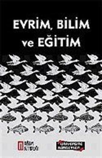 Evrim, Bilim ve Eğitim - Rağbet Yayınları