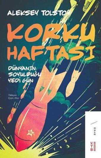 Korku Haftası - Dünyanın Soyulduğu Yedi Gün - Aleksey Nikolayeviç Tolstoy - Ketebe