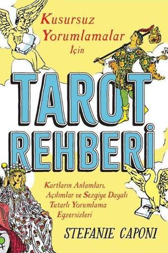 Tarot Rehberi - Kusursuz Yorumlamalar için - Stefanie Caponi - Butik