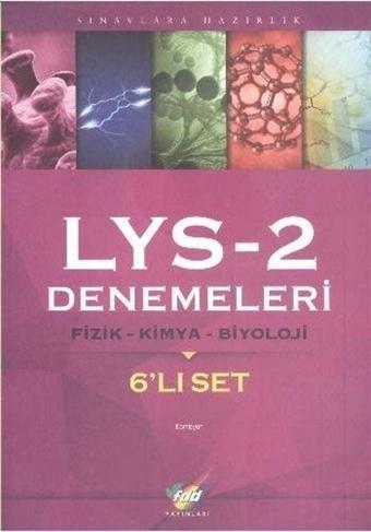 LYS Denemeleri 2 Fizik-Kimya-Biyoloji (6'lı Set) - FDD Yayınları