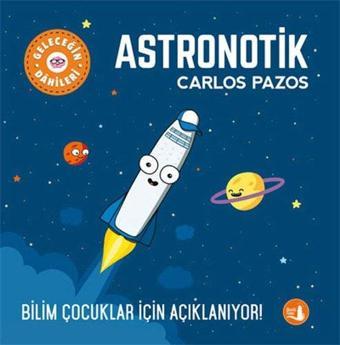 Astronik - Geleceğin Dahileri - Carlos Pazos - Büyülü Fener