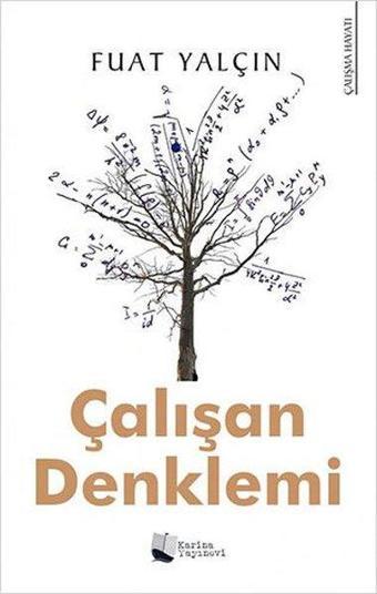 Çalışan Denklemi - Fuat Yalçın - Karina Yayınevi