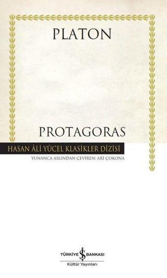Protagoras - Hasan Ali Yücel Klasikler - İş Bankası Kültür Yayınları