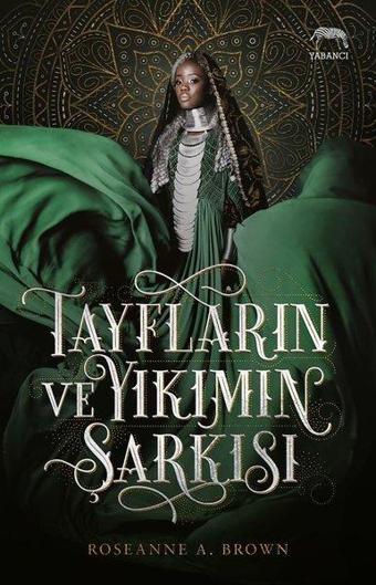 Tayfların ve Yıkımın Şarkısı - Roseanne A. Brown - Yabancı