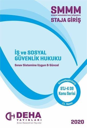 2017 Serbest Muhasebeci Mali Müşavirlik Staja Giriş - İş ve Sosyal Güvenlik Hukuku - Deha Yayıncılık