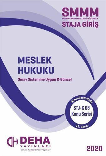 2017 Serbest Muhasebeci Mali Müşavirlik Staja Giriş - Meslek Hukuku - Deha Yayıncılık