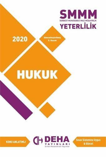 2017 SMMM Yeterlilik Konu Anlatımlı Hukuk - Deha Yayıncılık