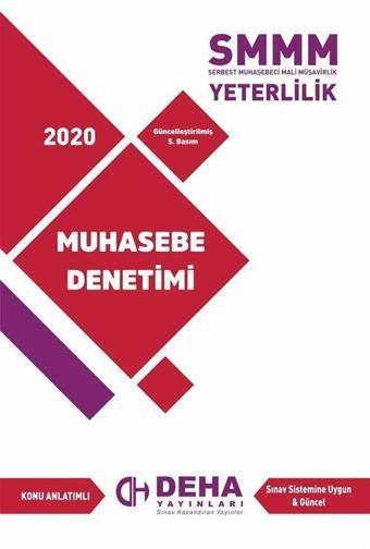 2020 SMMM Yeterlilik Konu Anlatımlı Muhasebe Denetim - Deha Yayıncılık