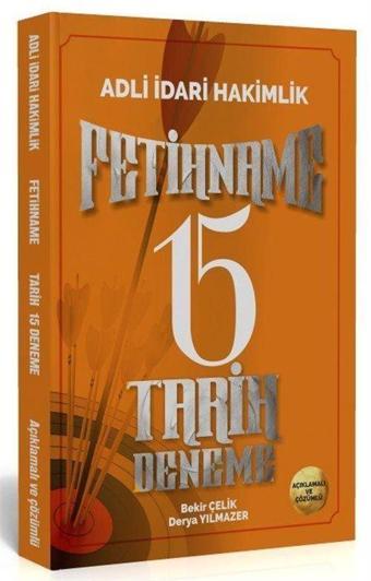 Adli İdari Hakimlik Fetihname Tarih 15 Deneme Çözümlü - Yazarın Kendi Yayını