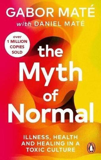 Myth of Normal - Daniel Mate - EBURY Press