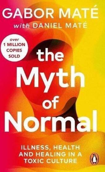 Myth of Normal - Daniel Mate - EBURY Press