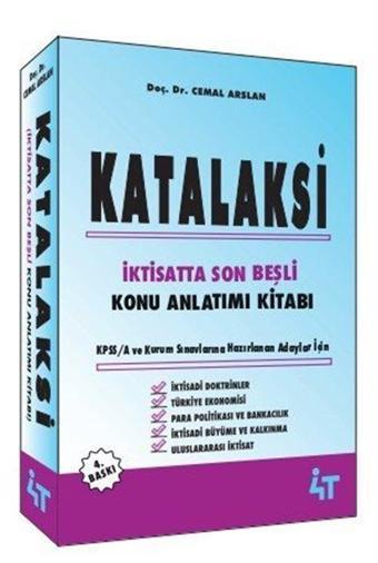 Katalaksi İktisatta Son Beşli Konu Anlatımı - 4T  Yayınları