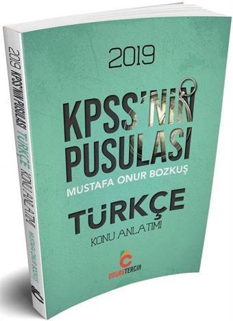 2019 KPSS'nin Pusulası Türkçe Konu Anlatımlı - Doğru Tercih Yayınları