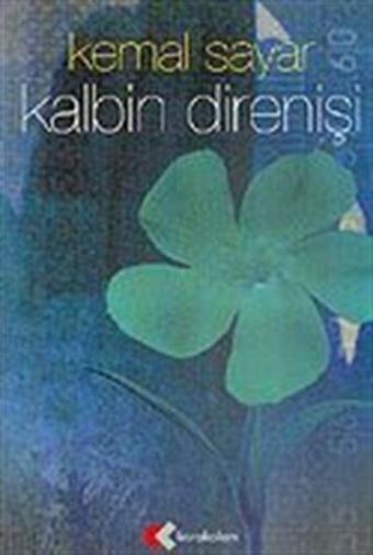 Kalbin Direnişi - Nesil Karakalem