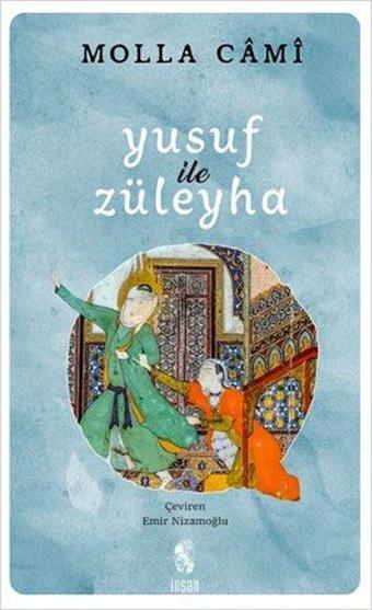 Yusuf ile Züleyha - Molla Cami - İnsan Yayınları