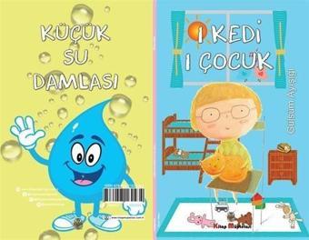 1 Kedi 1 Çocuk - Küçük Su Damlası Seti - 2 Hikaye Tek Kitap - Gülsüm Ayışığı - Kitap Müptelası Yayınları