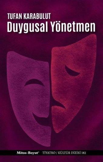 Duygusal Yönetmen - Tufan Karabulut - Mitos Boyut Yayınları